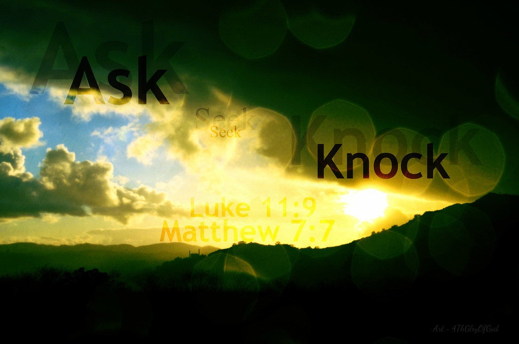 Ask Knock Matthew 7 words against sun shining through clouds
