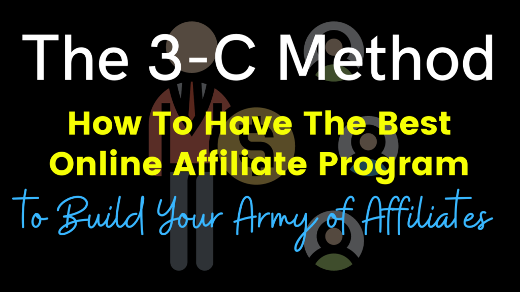 How to have the best online affiliate program
